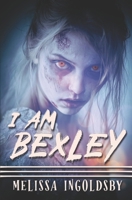 I Am Bexley B0FPLK56QT Book Cover