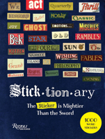 Sticktionary: The Sticker is Mightier than the Sword – 1000 Word Stickers 0789346753 Book Cover
