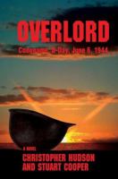 Overlord: Codename: D-Day, June 6, 1944 0595451233 Book Cover