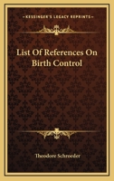 List Of References On Birth Control 143049963X Book Cover