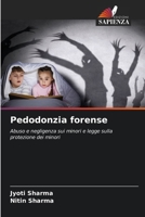 Pedodonzia forense (Italian Edition) 6206666913 Book Cover