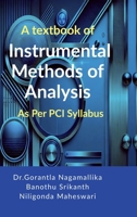 A textbook of Instrumental Methods of Analysis: As per PCI syllabus B0DPMKF9GF Book Cover