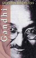 Gandhi (Grandes biografias series) 8497646592 Book Cover