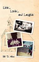 Livin'... Lovin'... and Laughin' 055729763X Book Cover