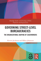 Governing Street-Level Bureaucracies 103233195X Book Cover