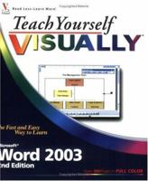 Teach Yourself VISUALLY Microsoft Word 2003 (Teach Yourself VISUALLY (Tech)) 0471784885 Book Cover
