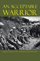 An Acceptable Warrior 1504367561 Book Cover