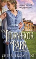 Thornbrook Park 1402295863 Book Cover