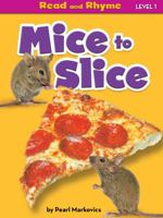 Mice to Slice 1642805424 Book Cover