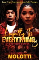 Loyalty is Everything 3 1960993232 Book Cover