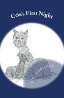 Cria's First Night 1724335227 Book Cover