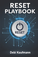 RESET PLAYBOOK B0H2V6TFR4 Book Cover