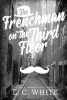 The Frenchman on the Third Floor 1674820429 Book Cover