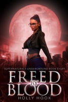 Freed By Blood B0BS8ZHLNK Book Cover
