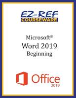 Microsoft Word 2019 - Beginning: Student Manual 1095082582 Book Cover