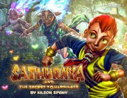 Sathurnya: And The Secret To Happiness 1643180223 Book Cover