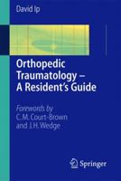 Orthopedic Traumatology - A Resident's Guide 3540290656 Book Cover