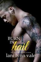 Burn in Hail 1979213879 Book Cover