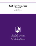 Just for Two Jazz, Vol 1: Part(s) 155473231X Book Cover
