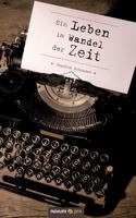 Ein Leben Im Wandel Der Zeit 3958404235 Book Cover