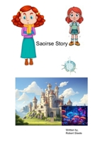 Saoirse Story B0F4DJDRF2 Book Cover