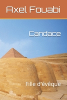 Candace: Fille d'�v�que 1688255621 Book Cover