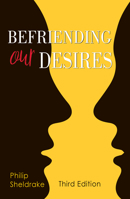 Befriending Our Desires 087793536X Book Cover