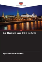 La Russie au XXe siècle (French Edition) 6207712161 Book Cover