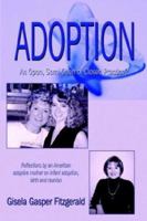 Adoption: An Open, Semi-Open or Closed Practice? 1592869130 Book Cover