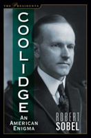 Coolidge: An American Enigma 1621574075 Book Cover