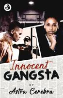 Innocent Gangsta 1074545176 Book Cover