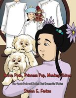 Annie Pooh, Princess Pup, Monkey Shines 1477294848 Book Cover