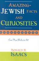 Amazing Jewish Facts and Curiosities: Can You Believe It? 0979800951 Book Cover