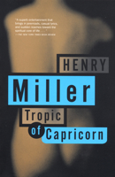 Tropic of Capricorn 0802151825 Book Cover