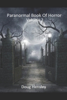 Paranormal Book Of Horror: Volume 3 B0C9KCKKZB Book Cover