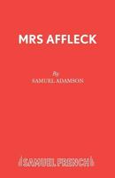 Mrs Affleck 0573112894 Book Cover