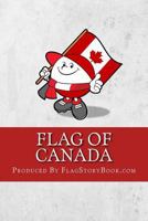 Flag of Canada 1535105534 Book Cover