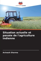 Situation actuelle et passée de l'agriculture indienne 6205660075 Book Cover