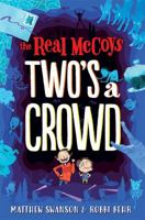 The Real McCoys: Two's a Crowd 1250098572 Book Cover