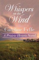 Whispers on the Wind 1503939057 Book Cover