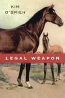 Legal Weapon 0803496648 Book Cover