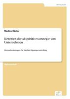 Kriterien Der Akquisitionsstrategie Von Unternehmen 3838698045 Book Cover