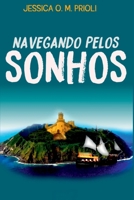 NAVEGANDO PELOS SONHOS 1526062542 Book Cover