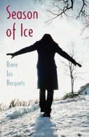 Season of Ice 1599900637 Book Cover