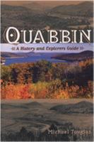 Quabbin: A History and Explorers Guide 0971954712 Book Cover