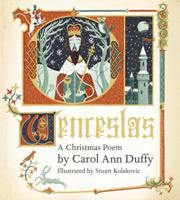 Wenceslas: A Christmas Poem 1447212029 Book Cover
