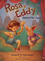 Rosa & Eddy: Bravery in Your Pocket B0DSJZXCLQ Book Cover