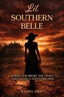 Lil Southern Belle 1971992089 Book Cover