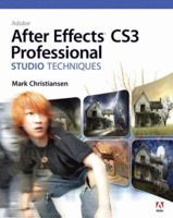 Adobe After Effects CS3 Professional Studio Techniques 0321499786 Book Cover