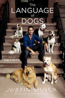 The Language of Dogs 1476734127 Book Cover